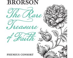 Premius Consort - Brorson: The Rare Tresure Of Faith (CD)