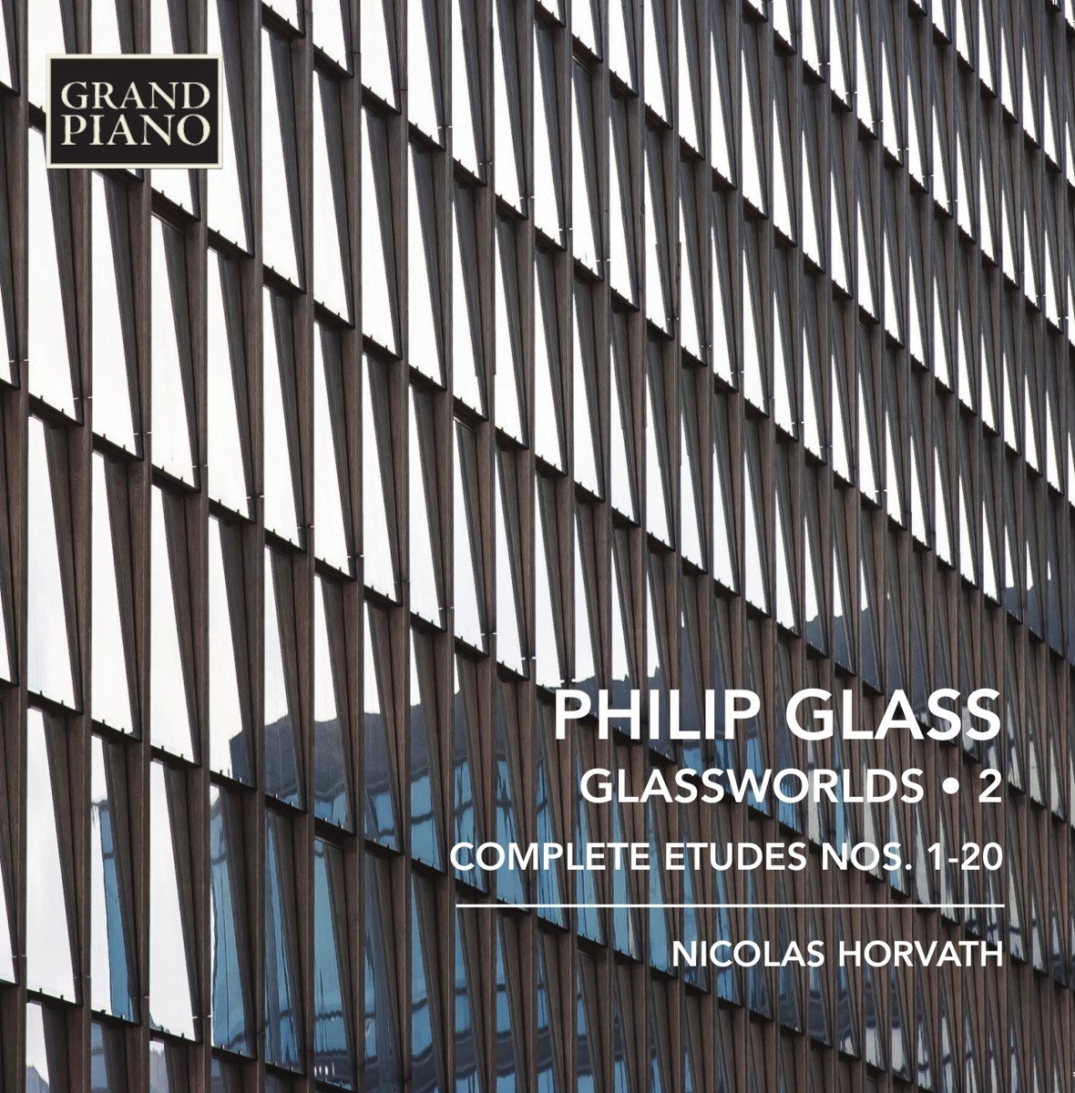 Nicolas Horvath - Glassworlds 2: Complete Etudes Nos. 1-20 (CD)