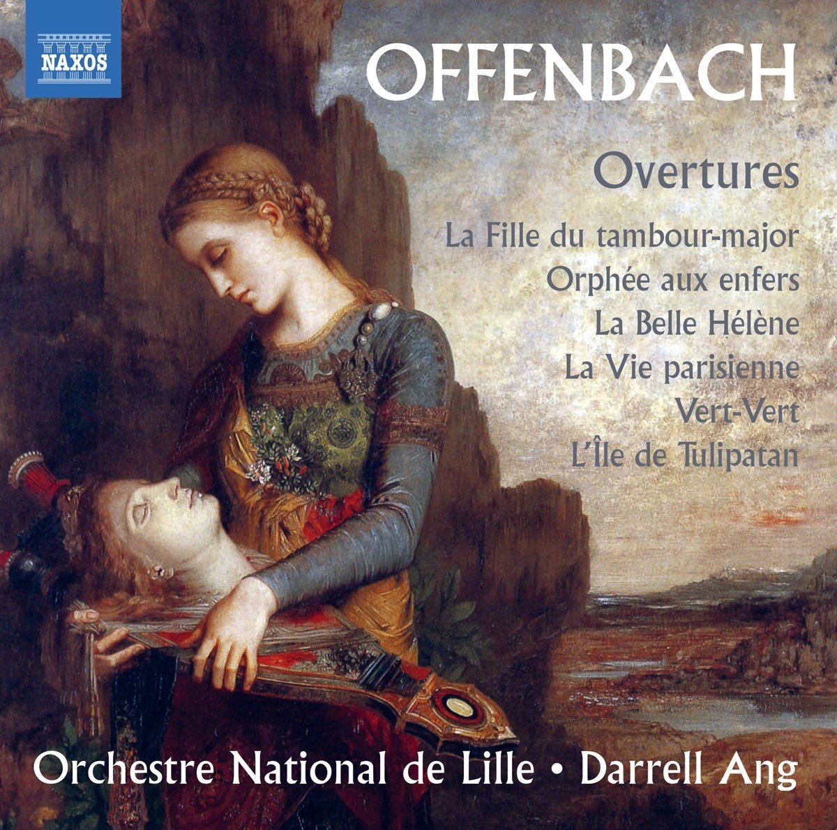 L'Orchestre National de Lille, Darrell Ang - Offenbach: Overtures (CD)