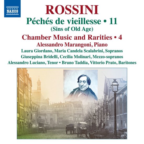 Alessandro Marangoni, Laura Giordano, Maria Candela Scalabrini, Giuseppina Bridelli, Cecilia Molinari, Alessandro Luciano, Bruno Taddia, Vittorio Prato - Rossini: Peches De Vieillesse, Vol. 11 (CD)