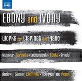 Andrew Simon & Warren Lee - Ebony And Ivory, Works For Clarinet & Piano (CD)
