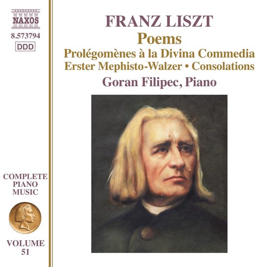 Goran Filipec - Liszt: Complete Piano Music, Vol. 51 - Poems (CD)