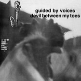 Guided By Voices - Devil Between My Toes (LP)
