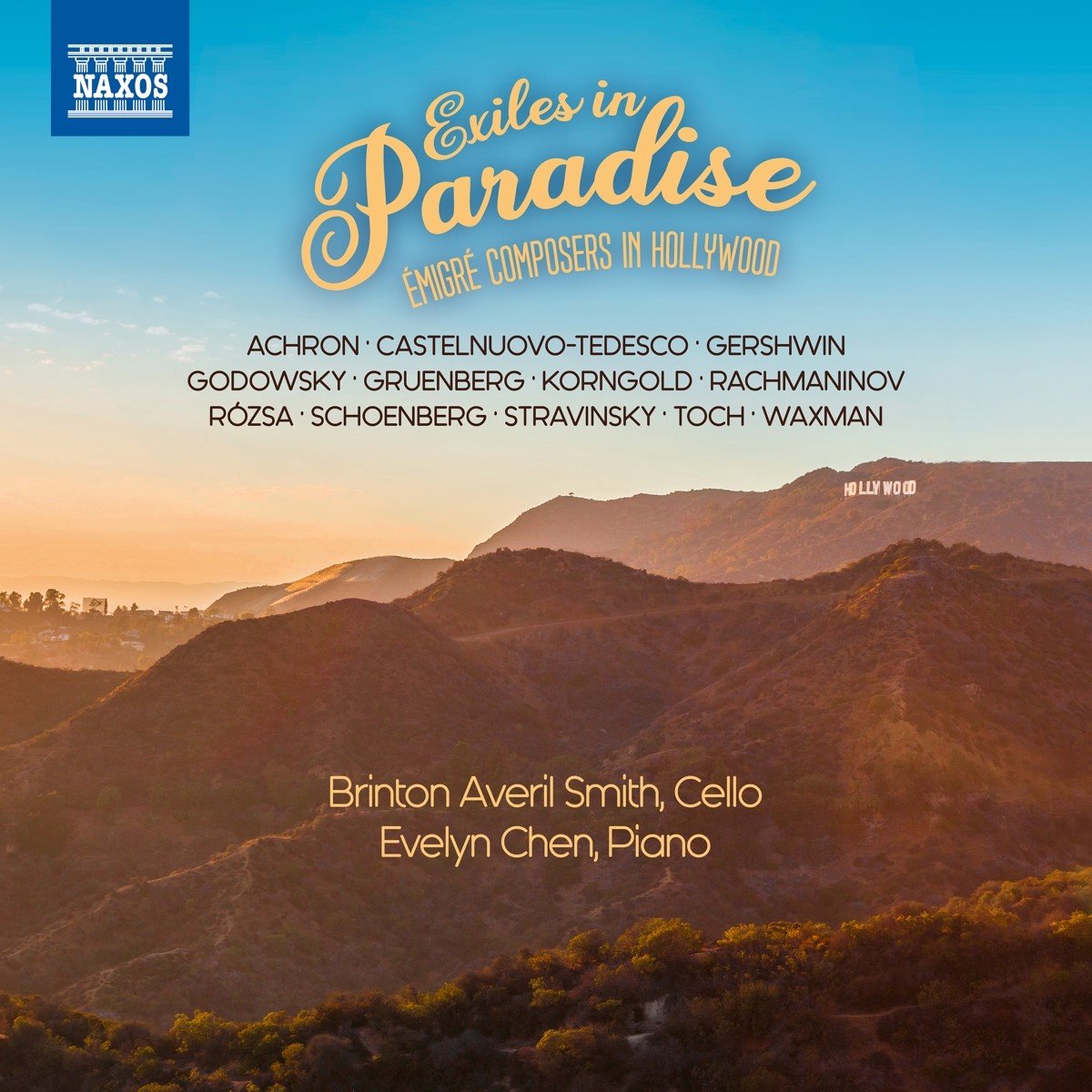 Brinton Averil Smith & Evelyn Chen - Exiles In Paradise - Émigré Composers In Hollywood (CD)