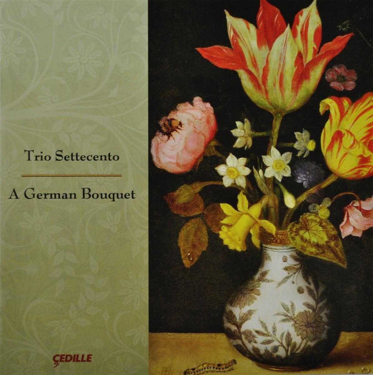 Trio Settecento - A German Bouquet (CD)