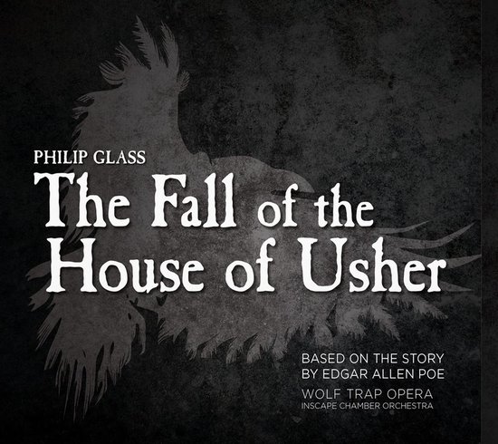 Philip Glass presenteert The Fall of the House of Usher, gebaseerd op Edgar Allan Poe.