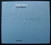 Zsofia Boros - Local Objects (CD)