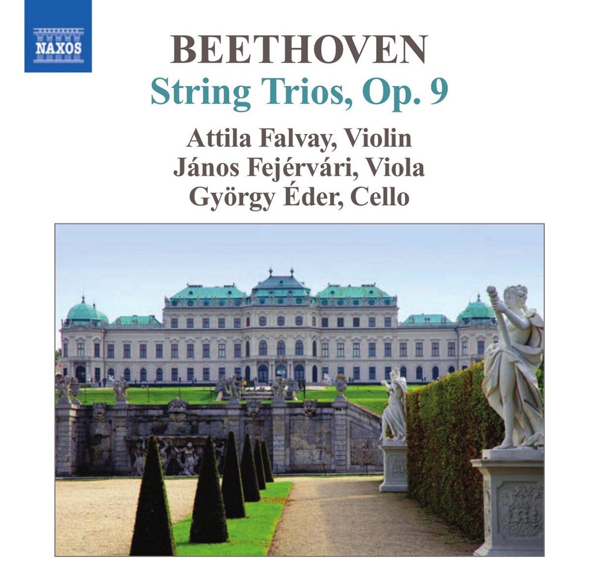 Attila Falvay, György Éder, János Fejérvari - Beethoven: String Trios Op.9, Nos.1-3 (CD)