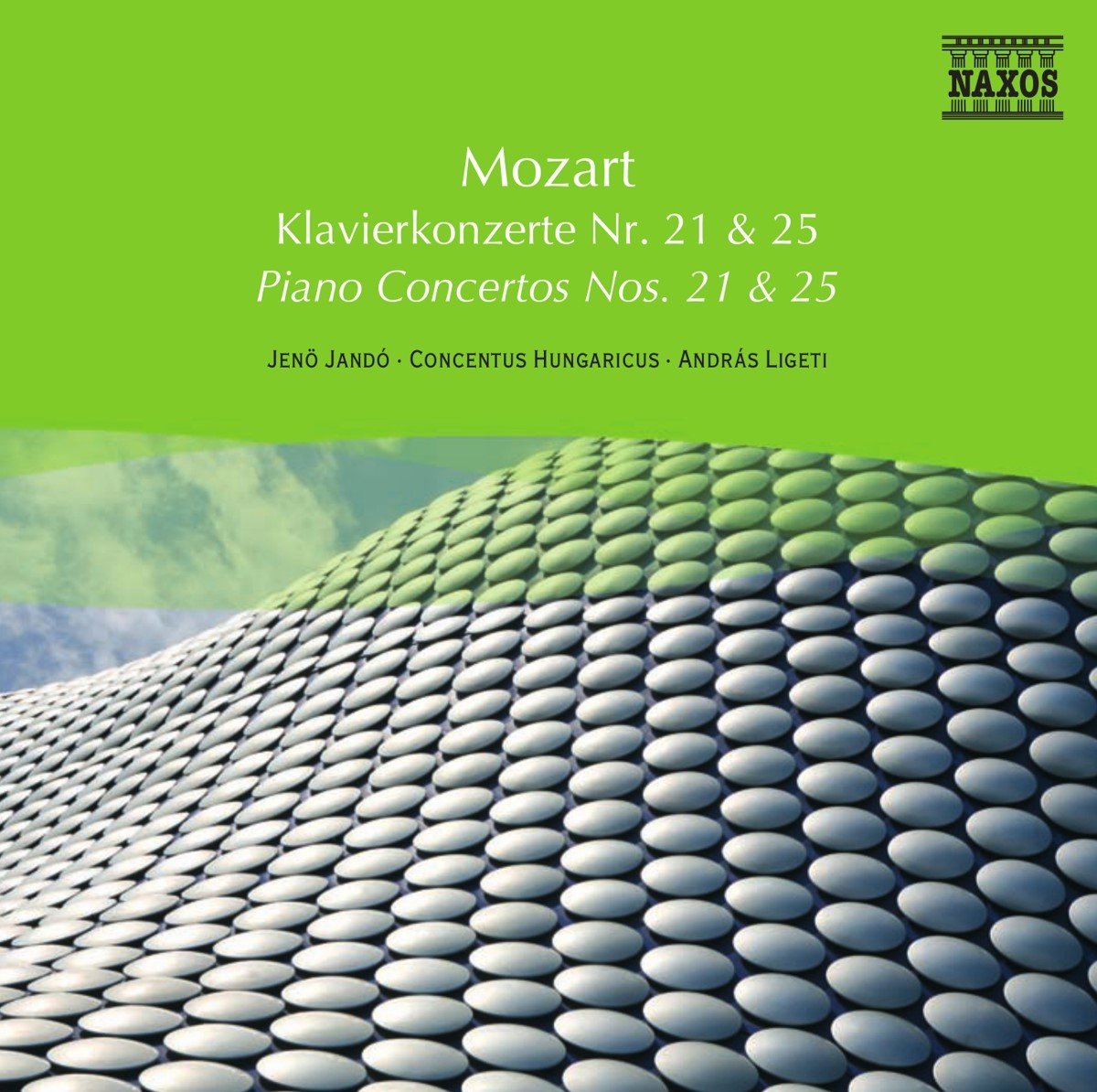 Jenö Jandó, Concentus Hungaricus, András Ligeti - Mozart: Piano Concertos Nos. 21 & 25 (CD)