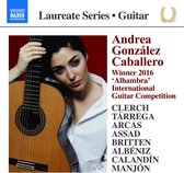 Andrea Gonzalez Caballero - Guitar Laureate Recital (CD)