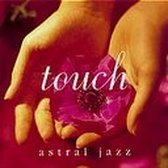 Various Artists - Touch: Astral Jazz (CD)