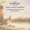 Slovak Radio Philharmonic Orchestra, Christian Pollack - Komzák: Waltzes, Marches And Polkas (CD)