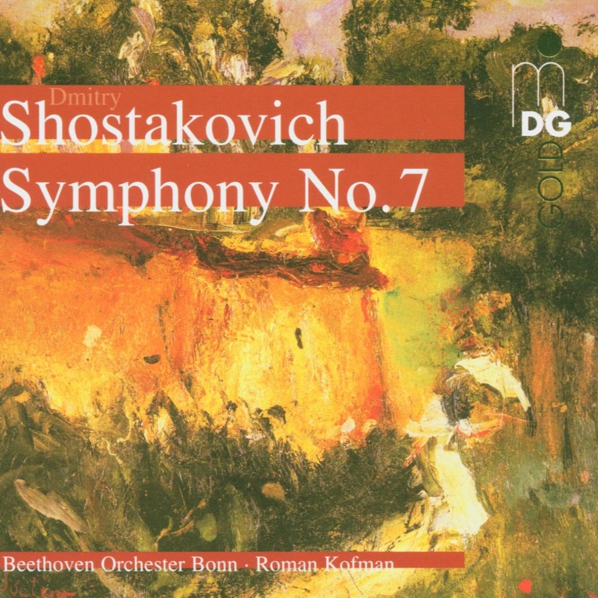 Beethoven Orchester Bonn, Roman Kofman - Shostakovich: Symphony No.7 (SACD)