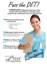 Pass the DET: Diagnstic Entrance Test Study Guide and Practice Test Questions