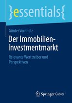 essentials - Der Immobilien-Investmentmarkt