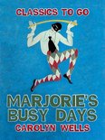 Classics To Go - Marjorie's Busy Days