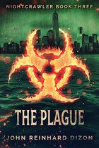 Nightcrawler 3 - The Plague