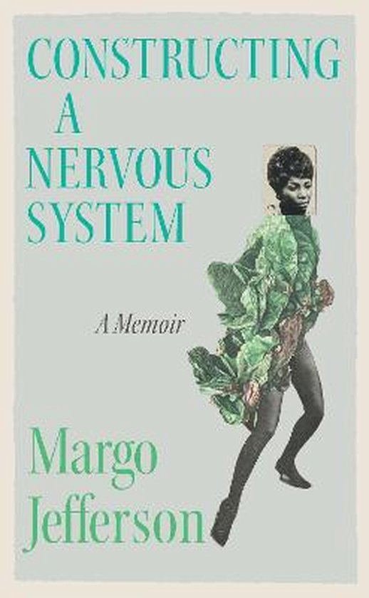 Constructing a Nervous System, Margo Jefferson | 9781783785544 | Boeken ...