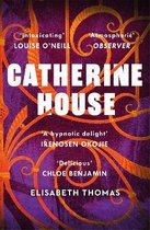 Catherine House 'A delicious, diverse, genrebending gothic, as smart as it is spooky' Chloe Benjamin