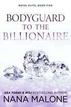 The Bodyguard Duet 1 - Bodyguard to the Billionaire