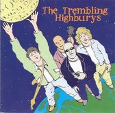 The Trembling Highburys - The Moon Is Mine