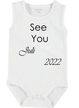 Baby Rompertje met tekst 'See you Juli 2022' | mouwloos l | wit zwart | maat 50/56 | cadeau | Kraamcadeau | Kraamkado