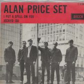 ALAN PRICE SET - I PUT A SPELL ON YOU  7 " vinyl
