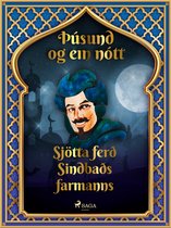 Þúsund og ein nótt 42 - Sjötta ferð Sindbaðs farmanns (Þúsund og ein nótt 42)