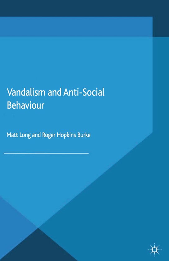 Critical Criminological Perspectives Vandalism and AntiSocial
