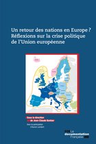 Un retour des nations en Europe ? Réflexions sur la crise politique de l'Union européenne