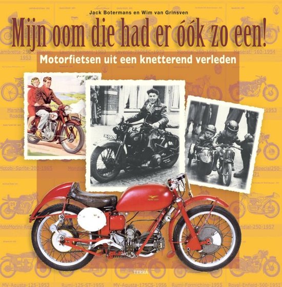 Boekomslag met titel 'Mijn oom die had er óók zo een!' en diverse motorfietsen en mensen op motoren.