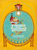 Tommie en de torenhoge boterham