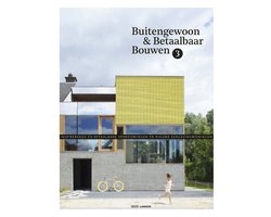 Buitengewoon betaalbaar bouwen 3