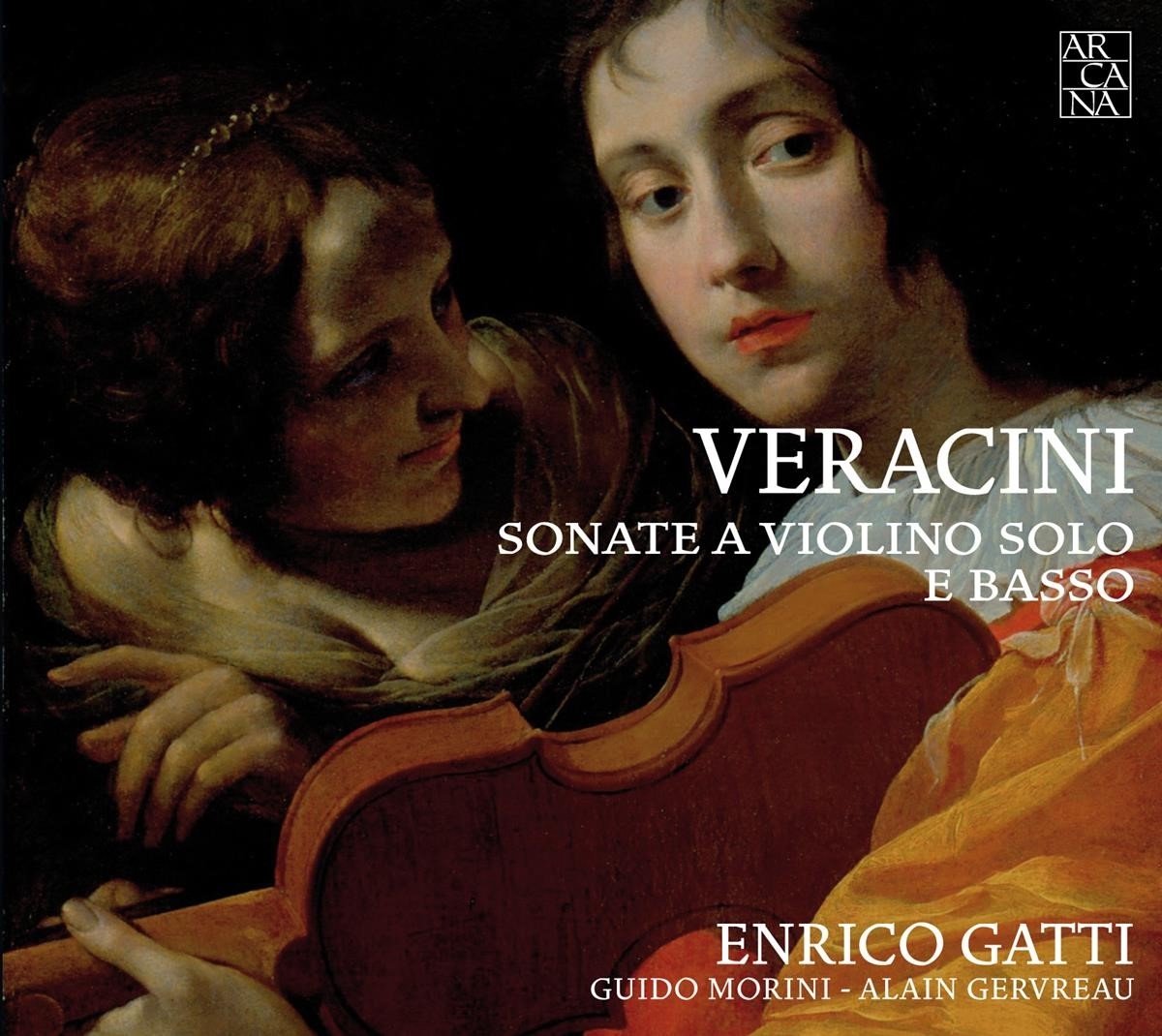 Enrico Gatti, Guido Morini, Alain Gervreau - Veracini: Sonate A Violino Solo E Basso (CD)
