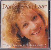 Wereldberoemde Fluitmelodieen 3 - Daniëlle van Laar, Peter Wildeman