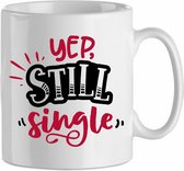 Mok 'Yes still single' | Valentijn | Valentine | Kadootje voor hem| Kadootje voor haar | Liefde