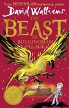 The Beast of Buckingham Palace The epic new childrens book from multimillion bestselling author David Walliams