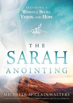 Sarah Anointing, The