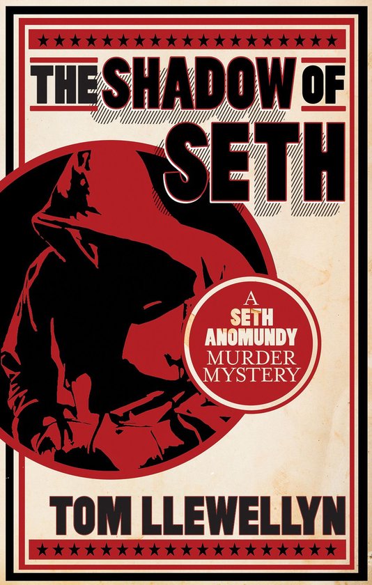 Seth Anomundy Murder Mysteries 1 - The Shadow of Seth