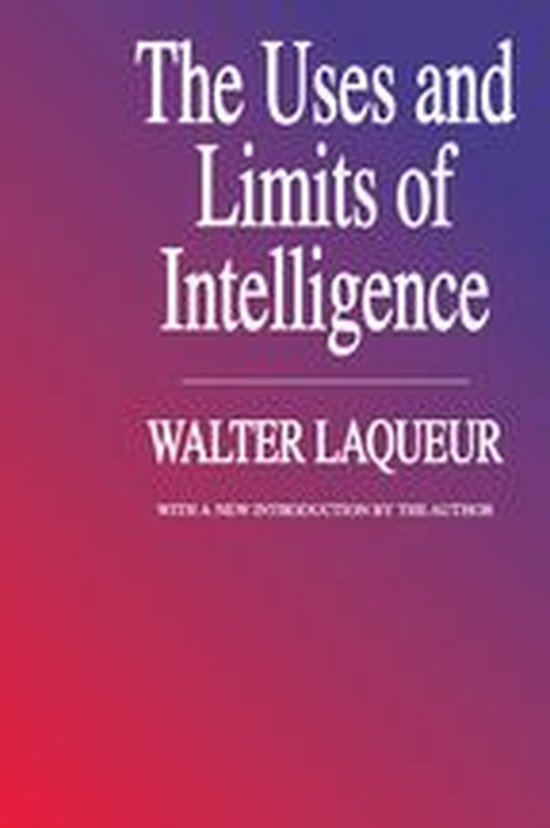 The Uses and Limits of Intelligence - cover
