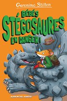 Bébés stégosaures en danger ! - tome 6