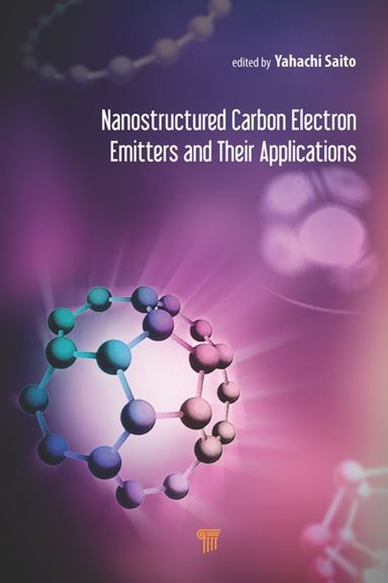 Nanostructured Carbon Electron Emitters and Their Applicatio ... - cover