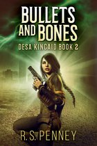 Desa Kincaid 2 - Bullets And Bones