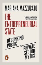 Boek cover The Entrepreneurial State van Mariana Mazzucato (Paperback)