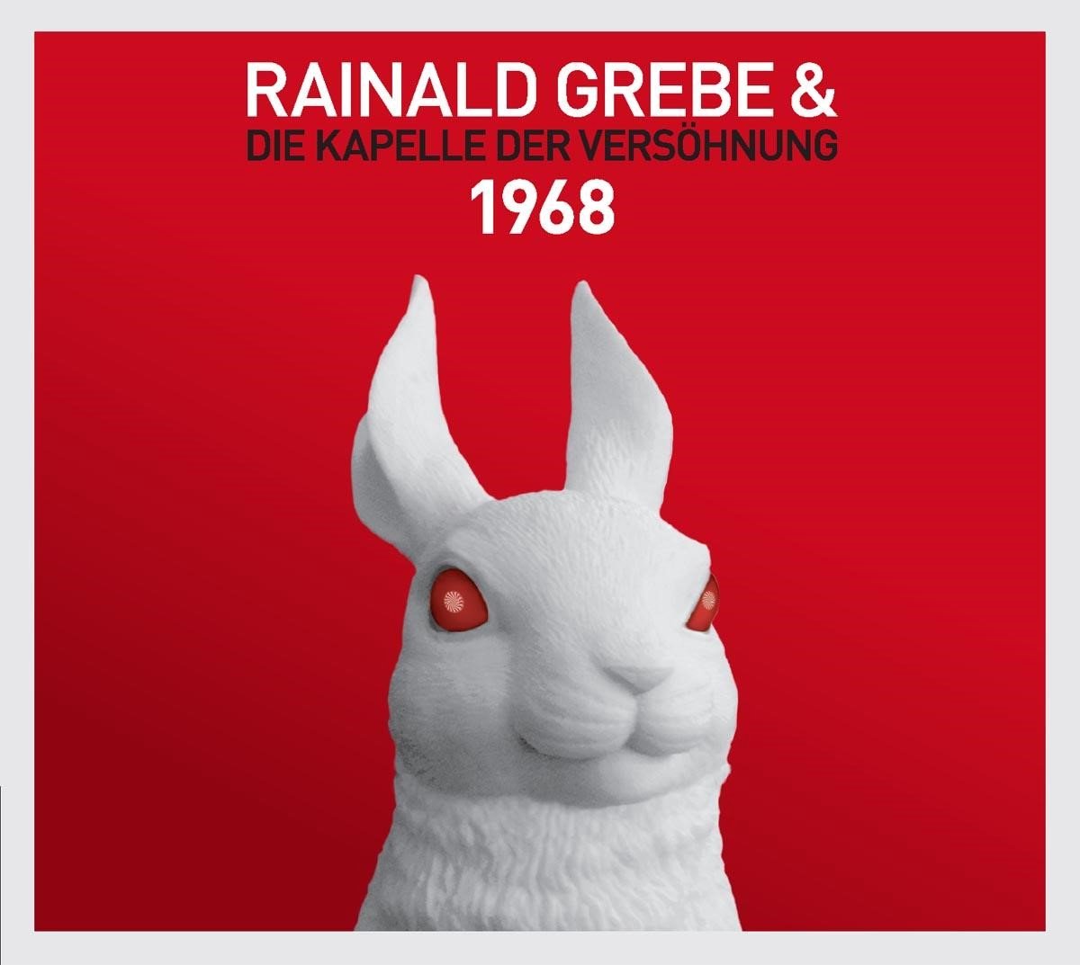 Rainald Grebe & Die Kapelle Der Versöhnung - 1968 (LP) (Limited Edition)