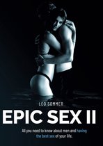 Epic Sex 2 - How To Have EPIC SEX