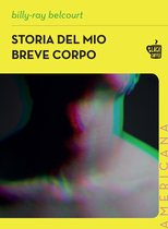 Americana - Storia del mio breve corpo