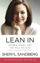 Boek cover Lean In : Women, Work, and the Will to Lead van Sheryl Sandberg