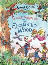 The Enchanted Wood Deluxe Edition Book 1 The Magic Faraway Tree