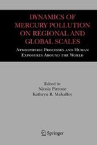 Dynamics of Mercury Pollution on Regional and Global Scales